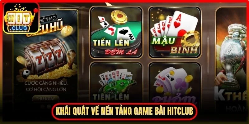 Game Bài Hitclub Trải Nghiệm Giải Trí Đổi Thưởng Hấp Dẫn 1 Hitclub Khái quát về nền tảng game bài Hitclub hiện nay