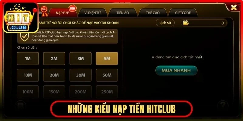 Nạp Tiền Hitclub - Thao Tác An Toàn Cực Nhanh Cho Newbie 2 Hitclub Những kiểu nạp tiền Hitclub được nhiều người lựa chọn