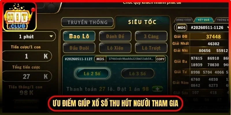 Xổ Số Hitclub Trải Nghiệm Quay Thưởng Linh Hoạt Mỗi Ngày 2 Hitclub Một số ưu điểm giúp xổ số thu hút người tham gia